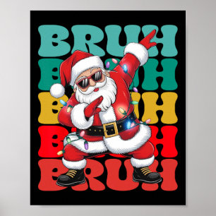 Póster Bruh Santa Claus Dabbing Navidad Para Niños Chicos