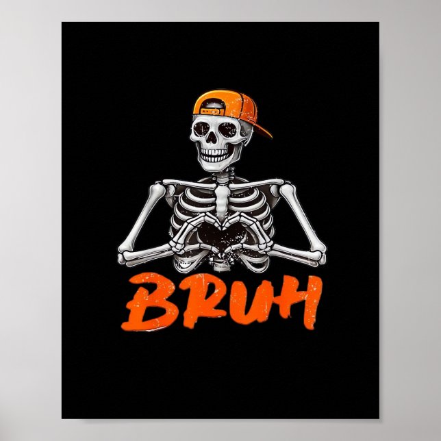 Póster Bruh Skeleton Hand Heart Costumes Halloween Hombre (Frente)