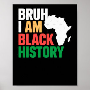 Póster Bruh, soy Pegatina de Black Hstory