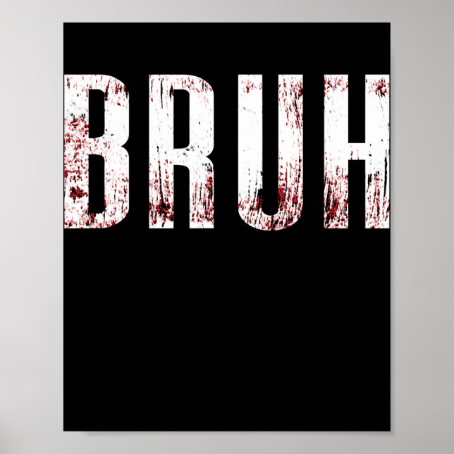 Póster Bruh, un extraño y brutal sonido de los adolescent (Frente)