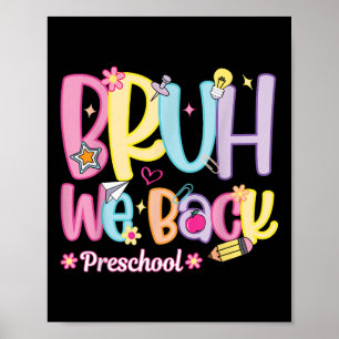 Póster Bruh Volvemos Maestra De Preescolar De Regreso A L
