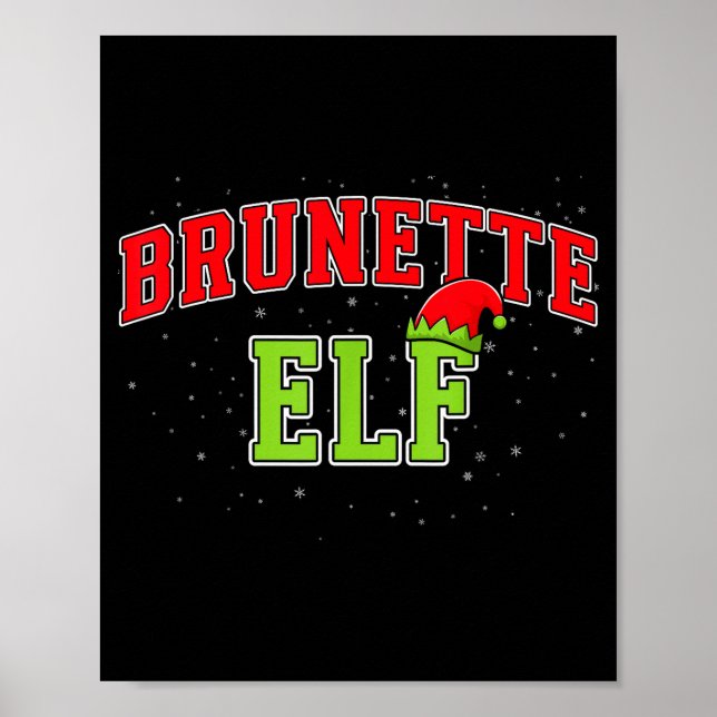 Póster Brunette Elf Christmas Family Matching Group Xmas  (Frente)