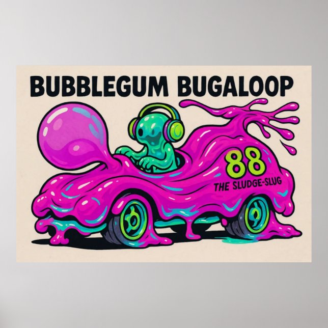 Póster Bubblegum Bugaloop (The Sludge-Slug (Frente)