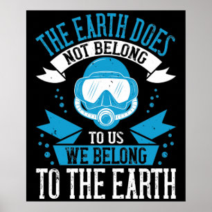 Póster Buceo - La Tierra No Nos Pertenece