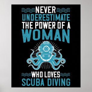 Póster Buceo -Nunca subestimes a la mujer que bucea
