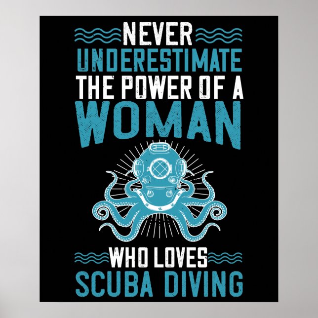 Póster Buceo -Nunca subestimes a la mujer que bucea (Frente)