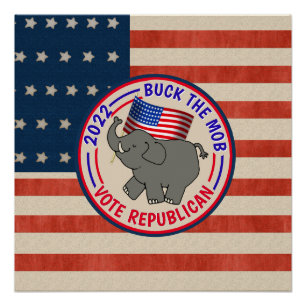 Póster Buck the Mob Vota Republicano