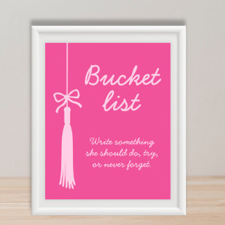 Póster Bucket List Station Pink Tassel Graduation Sign