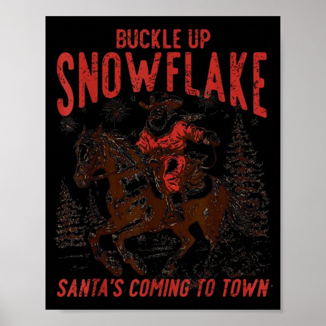 Póster Buckle Up Snowflake Santa Cowboy Western Holiday C (Frente)