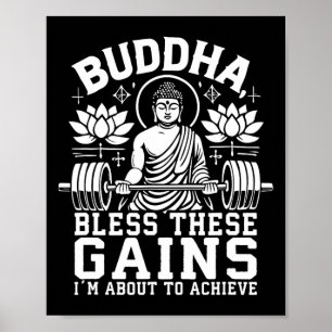 Póster Buda bendice estas ganancias que estoy a punto de