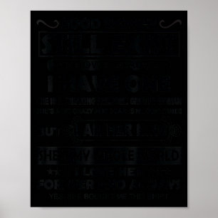 Póster Buenas Mujeres Todavía Existen Lo Sé Porque Tengo