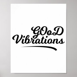 Póster Buenas vibraciones