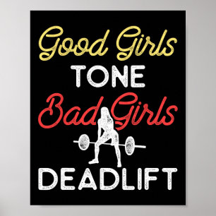 Póster Buenos Chicas Tontos Malos Chicas Levantamiento de