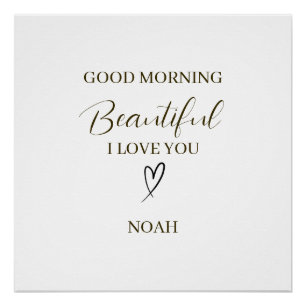 Póster Buenos Días Hermosa Te Amo Personalizado