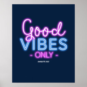 Póster Buenos vibraciones sólo Neon Rótulo Typografía 