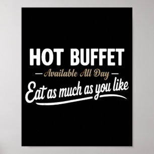 Póster Bufet caliente disponible todo el día coma tanto c