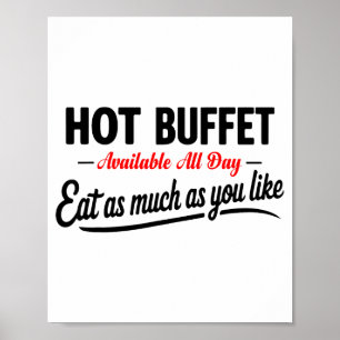 Póster Buffet Caliente Disponible Todo el Día Come Tanto 