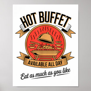 Póster Buffet Caliente Disponible Todo el Día Come Tanto