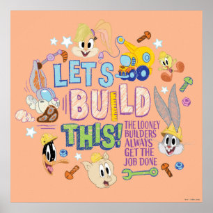 Póster BUGS BUNNY BUILDERS™  "Let's Build This" Sketch