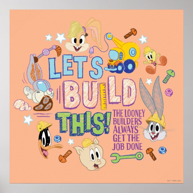 Póster BUGS BUNNY BUILDERS™| "Let's Build This" Sketch (Frente)