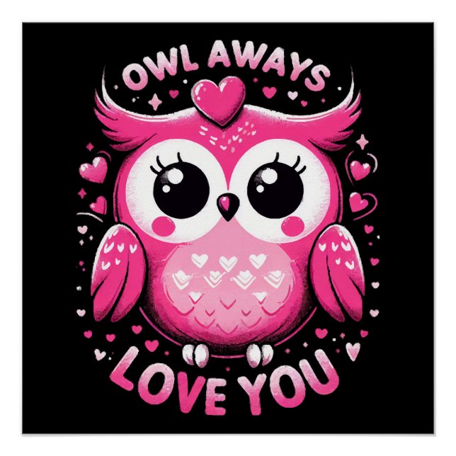 Póster Búho Siempre Te Ama - Día de San Valentín (Anverso)