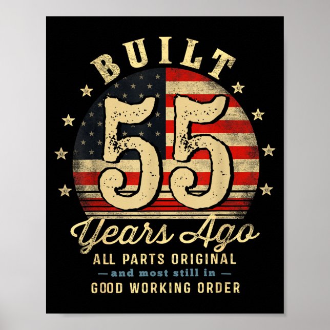 Póster Built 55 Years Ago Funny 55th Birthday Usa Flag  (Frente)