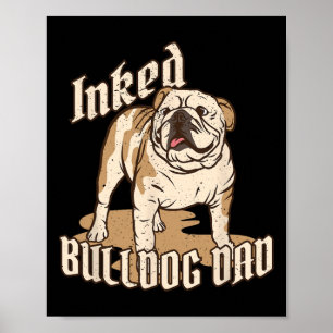 Póster Bulldog de papá, Bulldog de raza, dice dueño de pe