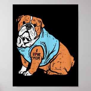 Póster Bulldog en inglés que amo a mamá, madre, dueña del