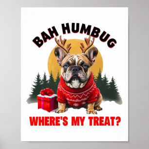 Póster Bulldog Francés Divertido h Humbug ¿Dónde Está Mi