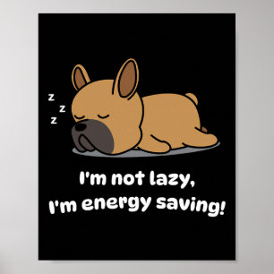 Póster Bulldog francés no perezoso aguanta Bulldog francé