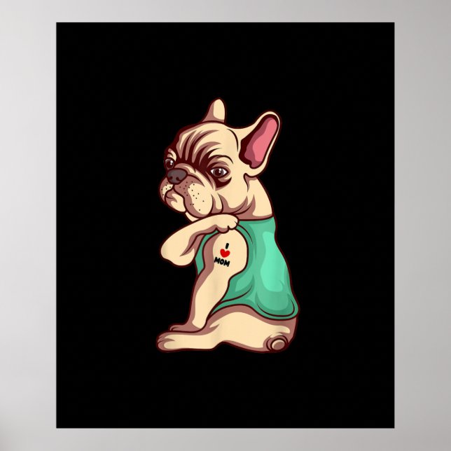 Póster bulldog francés perro me encanta mamá tatuaje rega (Frente)