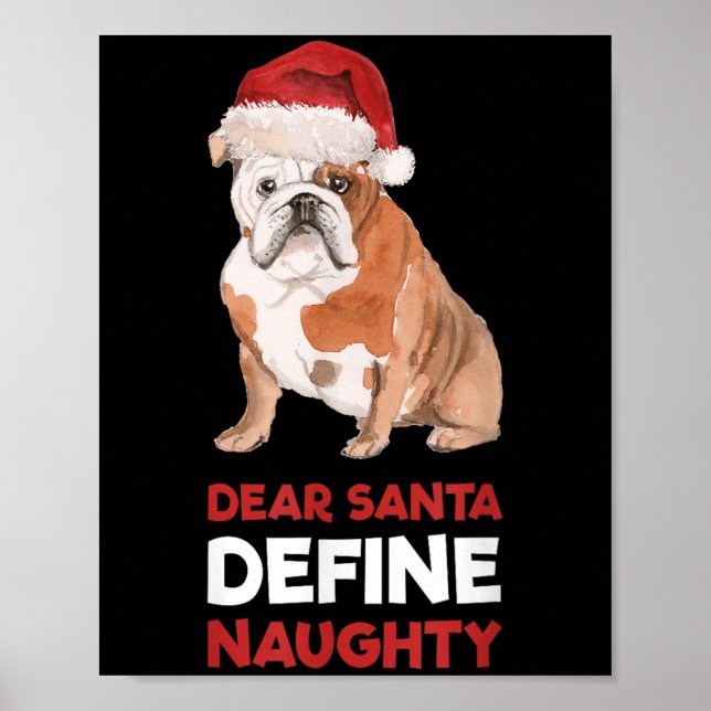 Póster Bulldog inglés Navidades Camisa Querido Santa Defi (Frente)