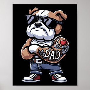 Póster Bulldog inglés que amo a papá divertido tatuaje de