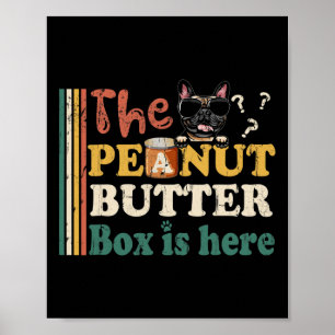 Póster Bulldog La Caja De Mantequilla De Maní Está Aquí D