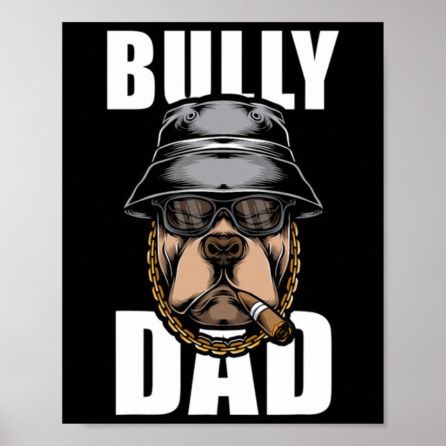 Póster Bully Dad Bulldog Pitbull (Frente)