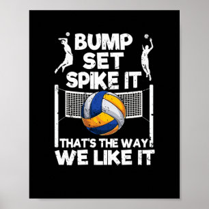 Póster Bump Set Spike It Funny Volleyball Player