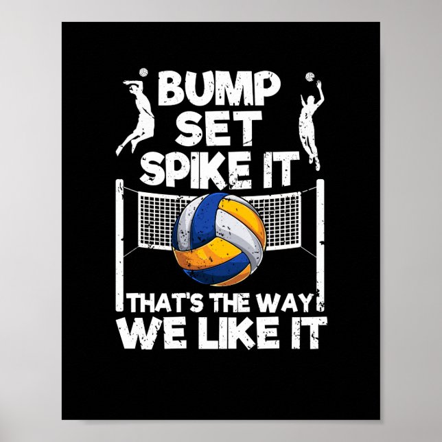 Póster Bump Set Spike It Funny Volleyball Player (Frente)