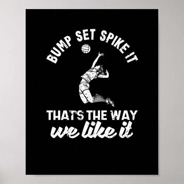 Póster Bump Set Spike It Funny Volleyball Player (Frente)