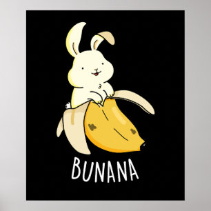 Póster Bunana Graciosa Conejo En Un Banana Pun Dark BG
