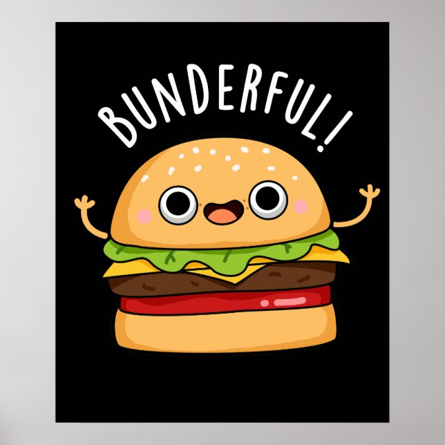 Póster Bunderful Funny Burger Bun Pun Dark BG (Frente)