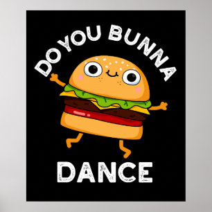 Póster Bunna Dance Funny Bun Pun Dark BG