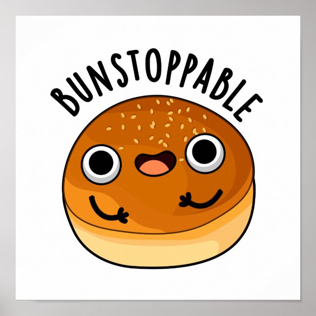 Póster Bunstoppable Gracioso Imparable Bun Pun (Frente)