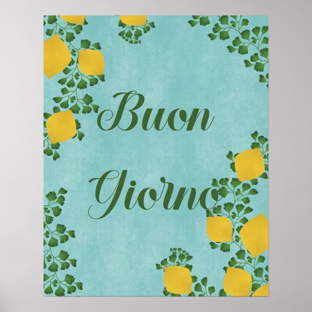Póster Buon Giorno Lemon Floral- de inspiración italiana (Frente)