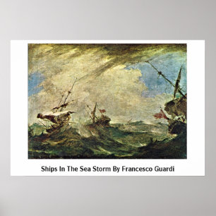 Póster Buques En Tormenta Marítima Por Francesco Guardi