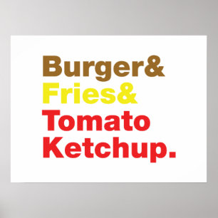 Póster Burger & Fries & Tomate Ketchup.