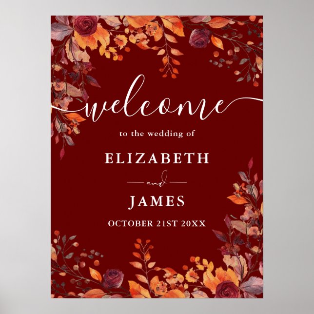Póster Burgundy Rustic Floral Fall Wedding Welcome Sign (Frente)