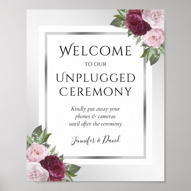 Póster Burgundy Silver Unplugged Wedding Ceremony Sign (Frente)
