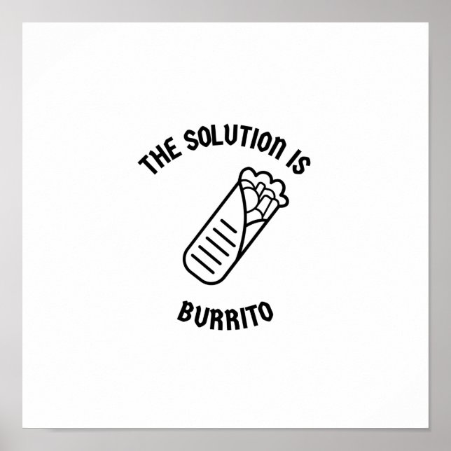 Póster Burrito es la solución (Frente)