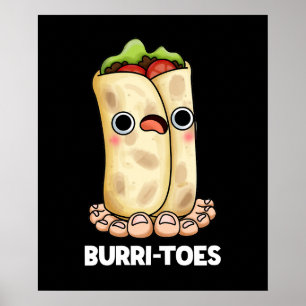 Póster Burritoes Funny Burrito Pun Dark BG