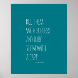 Póster Bury Them With A Fart